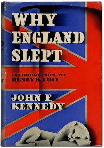 Why England Slept - John F. Kennedy